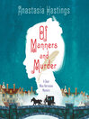 Cover image for Of Manners and Murder